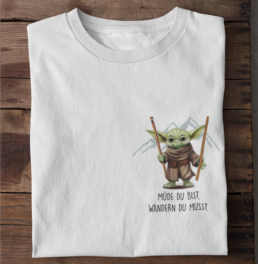 MÜDE DU BIST, WANDERN DU MUSST - Unisex Premium Organic Shirt