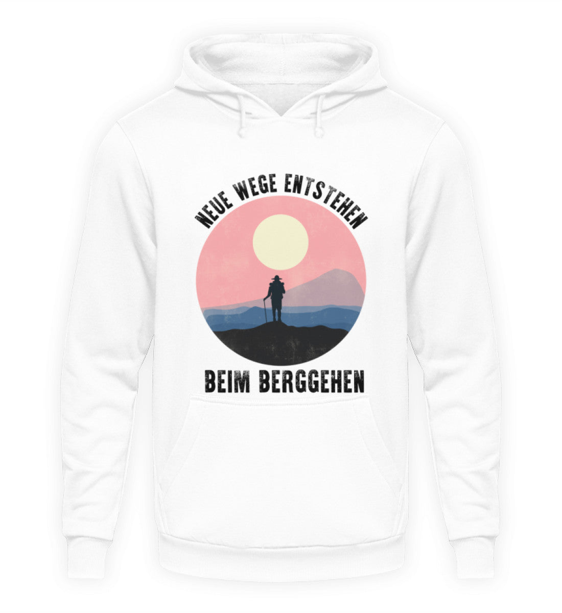 NEUE WEGE ENTSTEHEN BEIM BERGGEHEN - Hoodie Unisex
