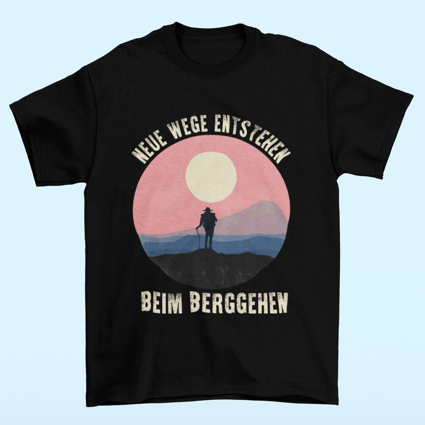 NEUE WEGE ENTSTEHEN BEIM BERGGEHEN - Unisex Premium Organic Shirt